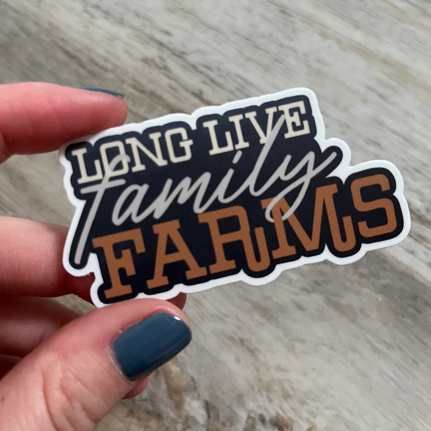 Long Live Family Farms Navy Rust and Cream Diecut Sticker // Farm and Ranch Sticker