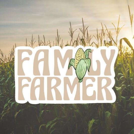 Family Farmer Corn Sticker