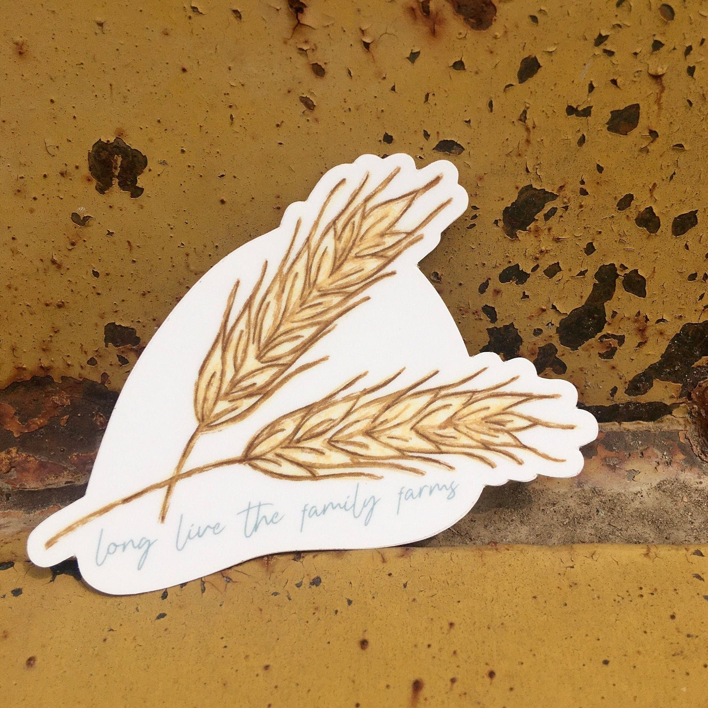 Long Live the Family Farms Wheat Diecut Sticker