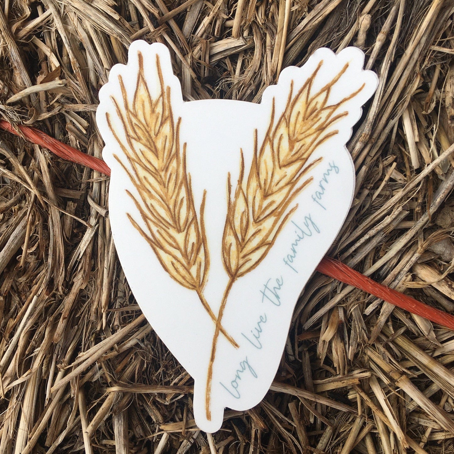 Long Live the Family Farms Wheat Diecut Sticker