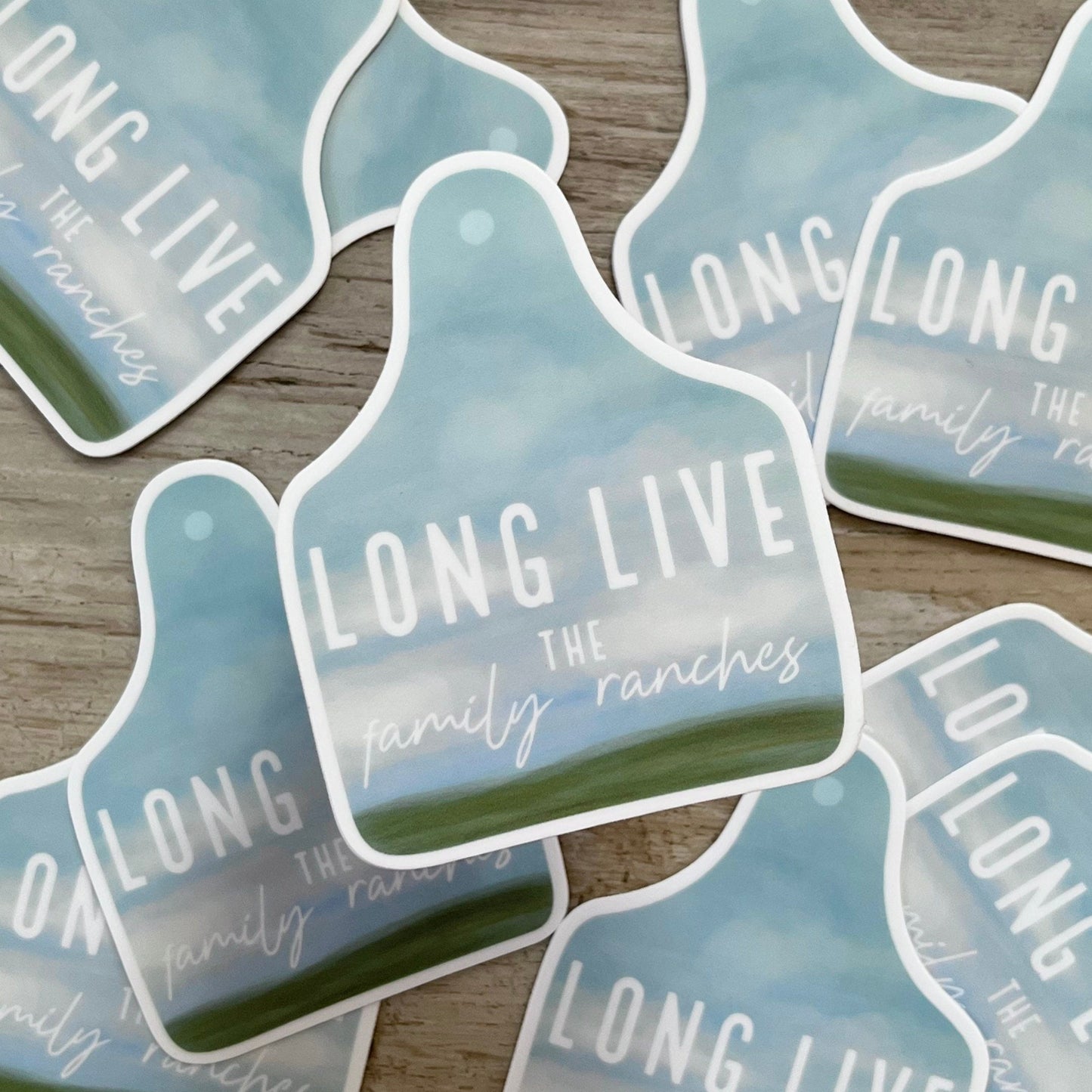 Long Live the Family Ranches Livestock Ear Tag Diecut Sticker